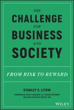 The Challenge for Business and Society: From Risk to Reward - ISBN 9781119433880