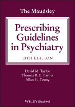The Maudsley Prescribing Guidelines in Psychiatry - ISBN 9781119442608