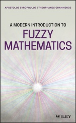 A Modern Introduction to Fuzzy Mathematics - ISBN 9781119445289