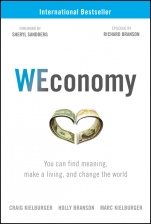 WEconomy: You Can Find Meaning, Make A Living, and Change the World - ISBN 9781119447795