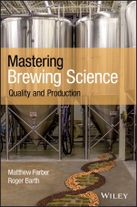 Mastering Brewing Science: Quality and Production - ISBN 9781119456056