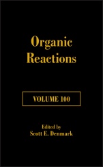 Organic Reactions, Volume 100 - ISBN 9781119456667
