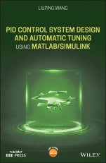 PID Control System Design and Automatic Tuning using MATLAB/Simulink - ISBN 9781119469346