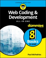 Web Coding & Development All–in–One For Dummies - ISBN 9781119473923