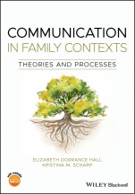 Communication in Family Contexts: Theories and Processes - ISBN 9781119477341