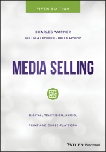 Media Selling: Digital, Television, Audio, Print and Cross–Platform - ISBN 9781119477396