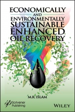 Economically and Environmentally Sustainable Enhanced Oil Recovery - ISBN 9781119479093