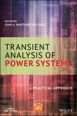 Transient Analysis of Power Systems: A Practical Approach - ISBN 9781119480532