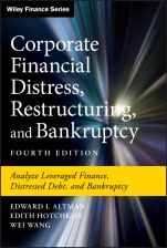 Corporate Financial Distress, Restructuring, and Bankruptcy: Analyze Leveraged Finance, Distressed Debt, and Bankruptcy - ISBN 9781119481805