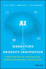 AI for Marketing and Product Innovation: Powerful New Tools for Predicting Trends, Connecting with Customers, and Closing Sales - ISBN 9781119484066