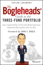 The Bogleheads Guide to the Three–Fund Portfolio: How a Simple Portfolio of Three Total Market Index Funds Outperforms Most Investors with Less Risk - ISBN 9781119487333