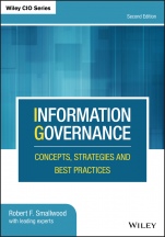 Information Governance: Concepts, Strategies and Best Practices - ISBN 9781119491446
