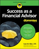 Success as a Financial Advisor For Dummies - ISBN 9781119504108