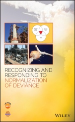 Recognizing and Responding to Normalization of Deviance - ISBN 9781119506713