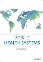 World Health Systems - ISBN 9781119508878