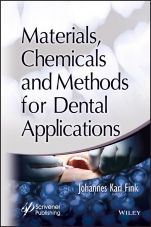Materials, Chemicals and Methods for Dental Applications - ISBN 9781119510314