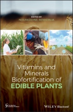 Vitamins and Minerals Biofortification of Edible Plants - ISBN 9781119511113