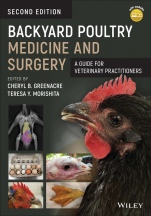 Backyard Poultry Medicine and Surgery: A Guide for Veterinary Practitioners - ISBN 9781119511755