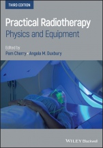 Practical Radiotherapy: Physics and Equipment - ISBN 9781119512622