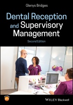 Dental Reception and Supervisory Management - ISBN 9781119513087