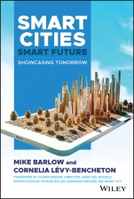 Smart Cities, Smart Future: Showcasing Tomorrow - ISBN 9781119516187