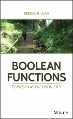 Boolean Functions: Topics in Asynchronicity - ISBN 9781119517474