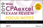 Wiley CPAexcel Exam Review 2019 Focus Notes: Business Environment and Concepts - ISBN 9781119519065