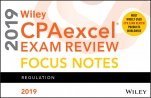 Wiley CPAexcel Exam Review 2019 Focus Notes: Regulation - ISBN 9781119519249