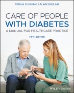 Care of People with Diabetes: A Manual for Healthcare Practice - ISBN 9781119520856