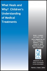 What Heals and Why? Childrens Understanding of Medical Treatments - ISBN 9781119523567