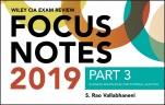 Wiley CIA Exam Review 2019 Focus Notes, Part 3: Business Knowledge for Internal Auditing (Wiley CIA Exam Review Series) - ISBN 9781119524502
