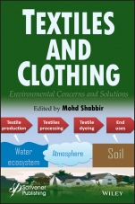 Textiles and Clothing: Environmental Concerns and Solutions - ISBN 9781119526315