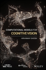 Computational Models for Cognitive Vision - ISBN 9781119527862