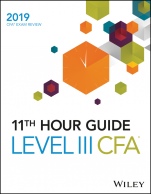 Wiley 11th Hour Guide for 2019 Level III CFA Exam - ISBN 9781119531524
