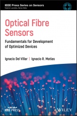Optical Fibre Sensors: Fundamentals for Development of Optimized Devices - ISBN 9781119534761