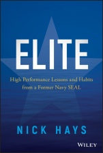 Elite: High Performance Lessons and Habits from a Former Navy SEAL - ISBN 9781119538097