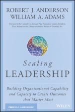 Scaling Leadership: Building Organizational Capability and Capacity to Create Outcomes that Matter Most - ISBN 9781119538257