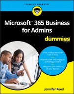 Microsoft 365 Business for Admins For Dummies - ISBN 9781119539131