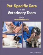 Pet–Specific Care for the Veterinary Team - ISBN 9781119540663
