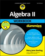 Algebra II Workbook For Dummies - ISBN 9781119543114