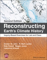Reconstructing Earths Climate History: Inquiry–Based Exercises for Lab and Class - ISBN 9781119544111