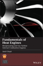 Fundamentals of Heat Engines: Reciprocating and Gas Turbine Internal Combustion Engines - ISBN 9781119548768