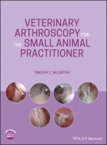Veterinary Arthroscopy for the Small Animal Practitioner - ISBN 9781119548973