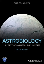 Astrobiology: Understanding Life in the Universe - ISBN 9781119550358