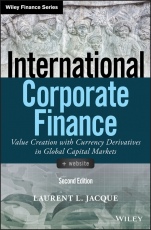 International Corporate Finance: Value Creation with Currency Derivatives in Global Capital Markets - ISBN 9781119550464
