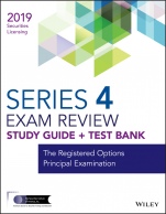 Wiley Series 4 Securities Licensing Exam Review 2019 + Test Bank: The Registered Options Principal Examination - ISBN 9781119552659