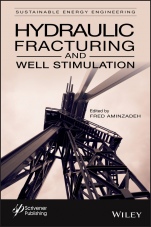 Hydraulic Fracturing and Well Stimulation - ISBN 9781119555698