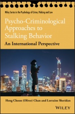 Psycho–Criminological Approaches to Stalking Behavior: An International Perspective - ISBN 9781119565482