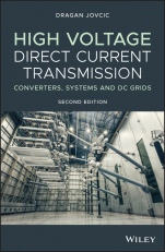 High Voltage Direct Current Transmission: Converters, Systems and DC Grids - ISBN 9781119566540