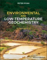 Environmental and Low–Temperature Geochemistry - ISBN 9781119568582